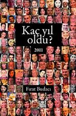 Kaç Yıl Oldu? 2011