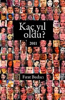 Kaç Yıl Oldu? 2011