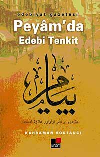 Edebiyat Gazetesi Peyam'da Edebi Tenkit