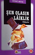 Şen Olasın Laiklik - Hikayeler
