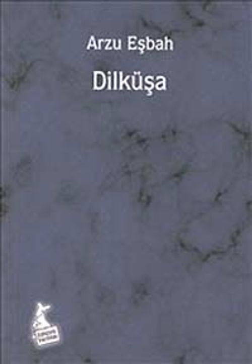Dilküşa