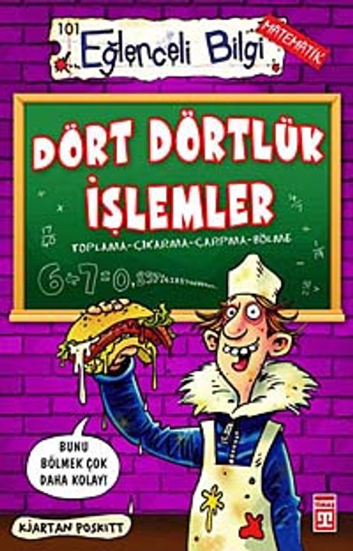 Dört Dörtlük İşlemler & Toplama-Çıkarma-Çarpma-Bölme