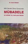 Milli Devlet Olma S&uuml;recinde M&uuml;badele ve Niğde'ye Yapılan İskan