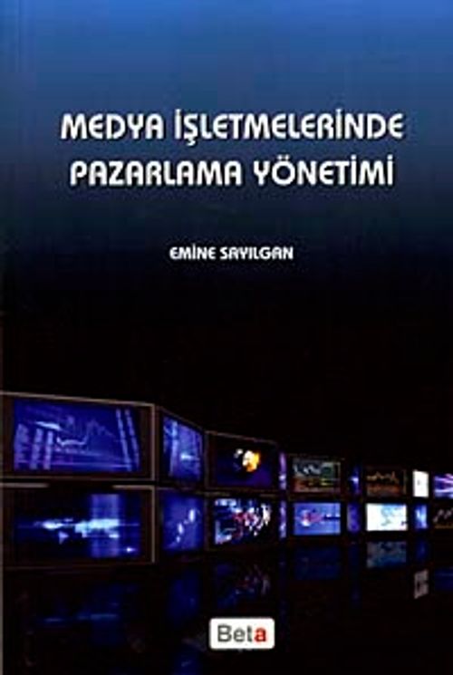 Medya İşletmelerinde Pazarlama Yönetimi