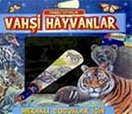 Vahşi Hayvanlar / Fenerli Kitaplar