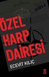 &Ouml;zel Harp Dairesi