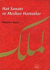 Hat Sanatı ve Meşhur Hattatlar (Ciltli)