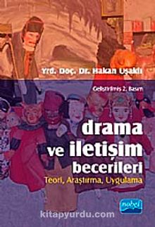 Drama ve İletişim Becerileri - Hakan Uşaklı