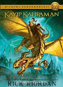 Kayıp Kahraman / Olimpos Kahramanları 1 - Rick Riordan