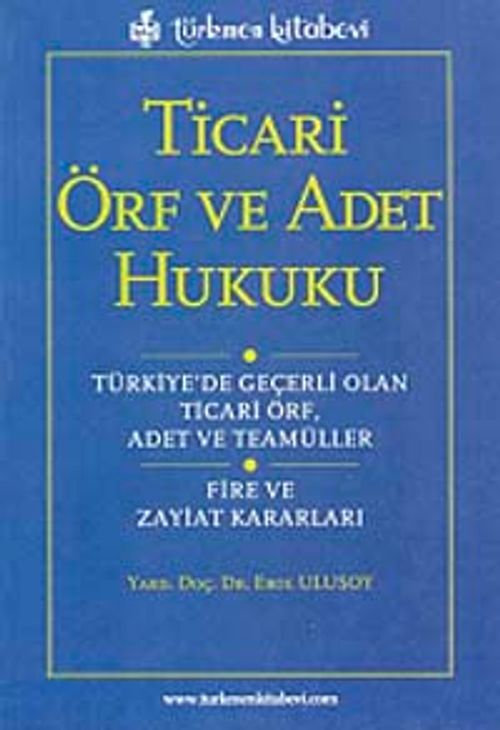 Ticari Örf ve Adet Hukuku
