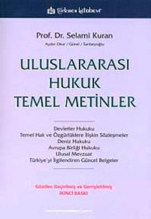 Uluslararası Hukuk Temel Metinler