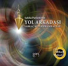 Yol Arkadaşı & Sarkaç Kullanma Kılavuzu