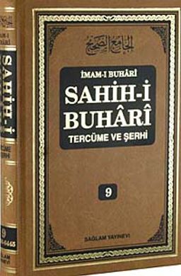 Sahih-i Buhari Tercüme ve Şerhi (Cilt 9)