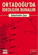 Ortadoğu'da İdeolojik Bunalım