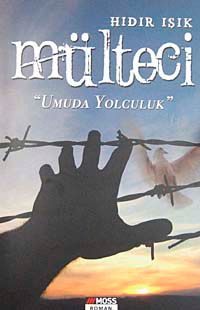 Mülteci & Umuda Yolculuk