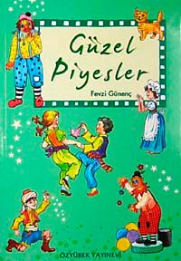 Güzel Piyesler