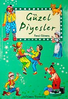 Güzel Piyesler