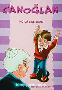 Canoğlan - İncila Çalışkan
