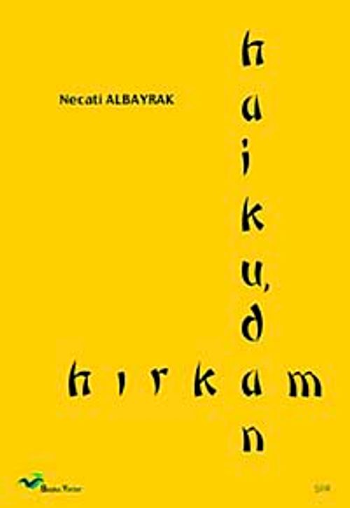 Haiku'dan Hırkam