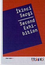İkinci Sergi Kitabı & Second Exhibitihon (Kitap 1/2)