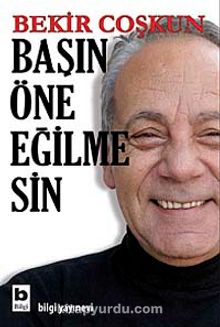 Başın Öne Eğilmesin - Bekir Coşkun