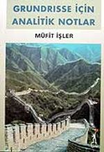 Grundrisse İçin Analitik Notlar