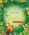 Hayvanlar Alemi - Doğada Eğlenceli Bir Bilim Gezisi