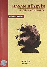 Hasan Hüseyin & Yaşamı Sanatı Eserleri