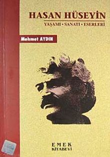 Hasan Hüseyin & Yaşamı Sanatı Eserleri