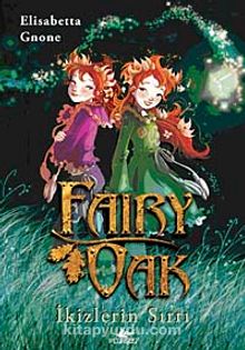 Fairy Oak -1 / İkizlerin Sırrı