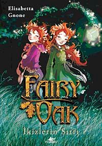 Fairy Oak -1 / İkizlerin Sırrı