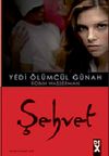 Şehvet / Yedi &Ouml;l&uuml;mc&uuml;l G&uuml;nah-1