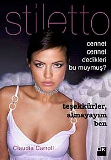 Cennet Cennet Dedikleri  Bu Muymuş?-Stiletto