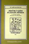 Tercüme-i Cedide Fi'l Havasi'l-Müfrede / 17. Yüzyılda Yazılan Bitkilerle Sağaltma Kitabı