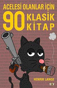 Acelesi Olanlar İçin 90 Klasik Kitap