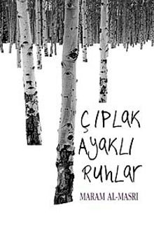 Çıplak Ayaklı Ruhlar - Maram Al-Masri