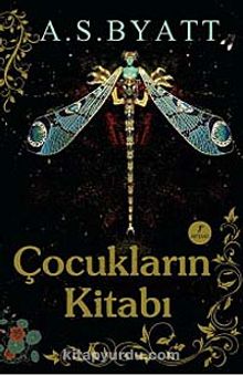 Çocukların Kitabı - A. S. Byatt
