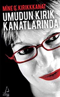 Umudun Kırık Kanatlarında