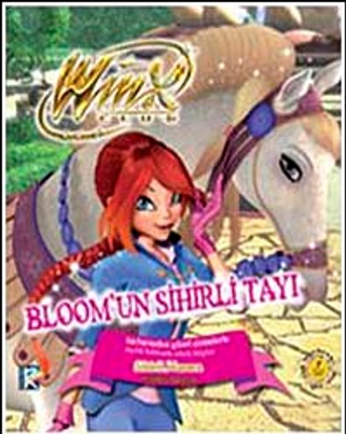 Winx Club Bloom'un Sihirli Tayı (Ciltli)