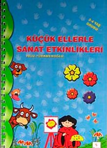Küçük Ellerle Sanat Etkinlikleri