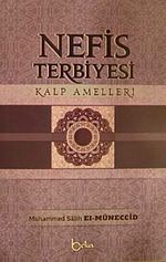 Nefis Terbiyesi & Kalp Amelleri