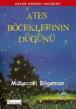Ateş Böceklerinin Düğünü