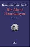 Bir Akt&ouml;r Hazırlanıyor