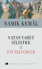 Vatan Yahut Silistre - Zavallı Çocuk (Cep Boy)