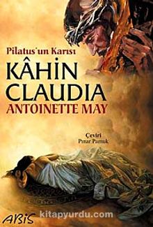Pilatus'un Karısı Kahin Claudia