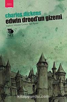 Edwin Drood'un Gizemi - Charles Dickens
