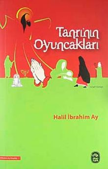 Tanrı'nın  Oyuncakları