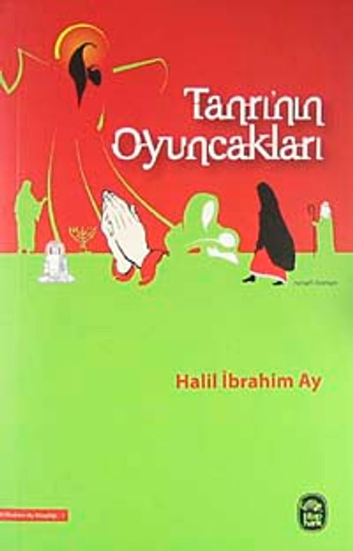 Tanrı'nın  Oyuncakları