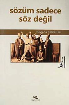 Sözüm Sadece Söz Değil