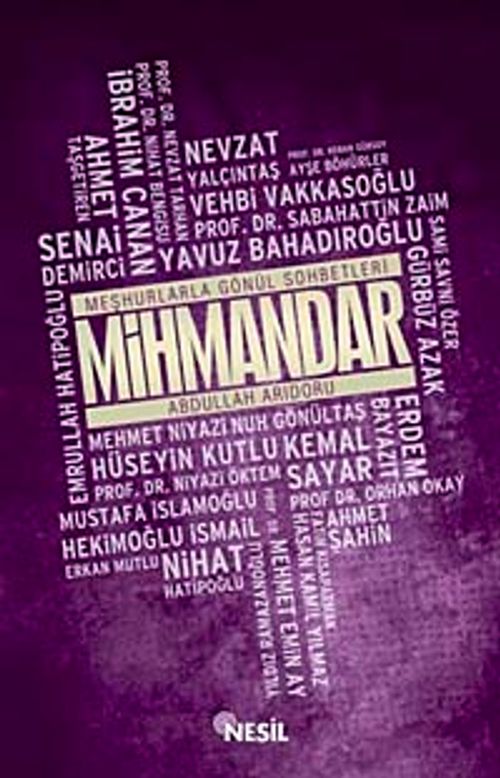 Mihmandar & Meşhurlarla Gönül Sohbetleri